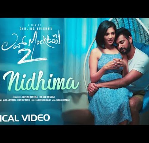 O Nidhima Song Lyrics – Love Mocktail 2 Movie